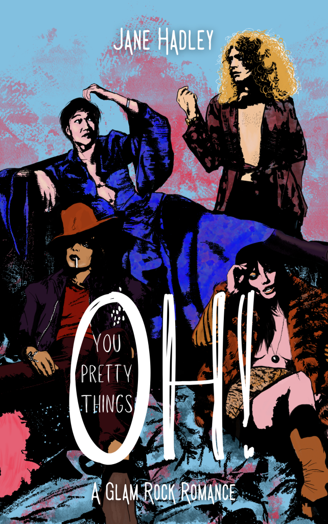 Oh! You Pretty Things: A Glam Rock Romance